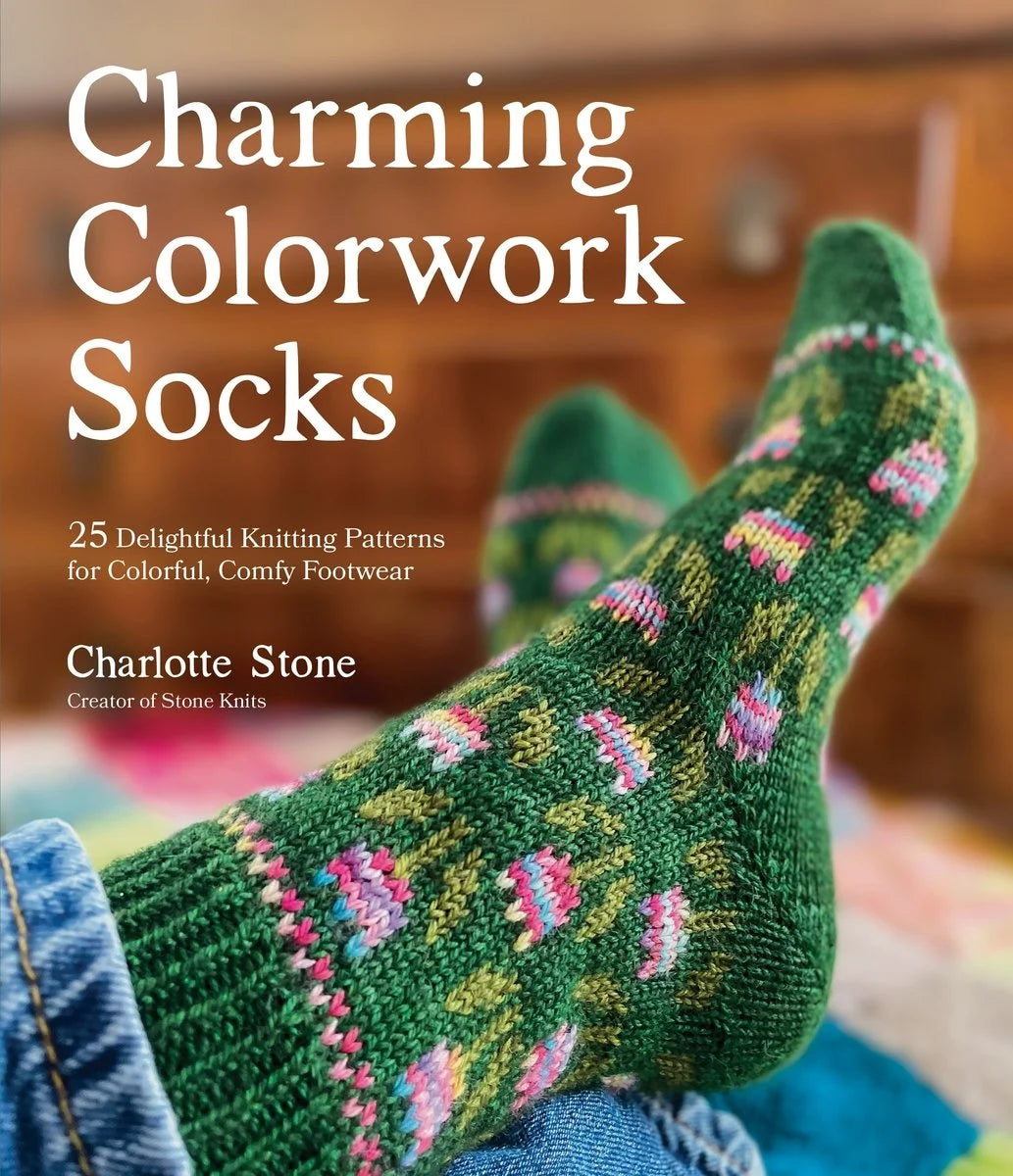 Charming Colorwork Socks  by Charlotte Stone