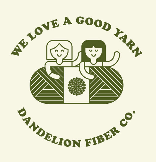 We Love a Good Yarn - Dandelion Fiber Co Tee