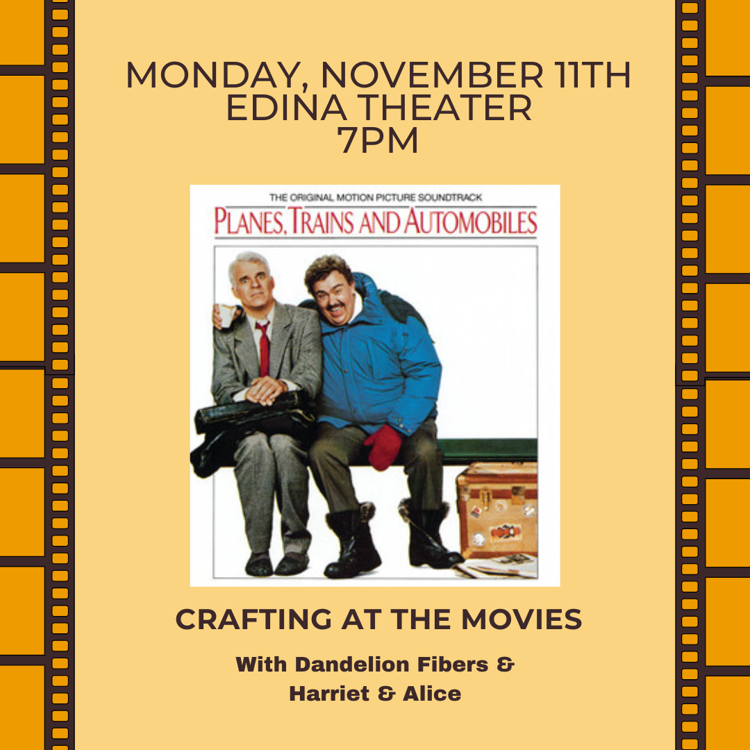 November Crafting at the Movies - A Dandelion Fiber Co. + Harriet & Alice event