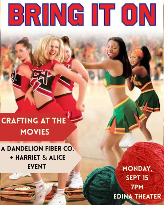 SeptemberCrafting at the Movies - A Dandelion Fiber Co. + Harriet & Alice event