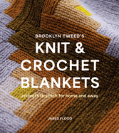 Brooklyn Tweed's Knit & Crochet Blankets - Jared Flood